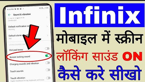 infinix mobile me screen locking sound on kaise kare।। how to enable screen locking sound in infinix