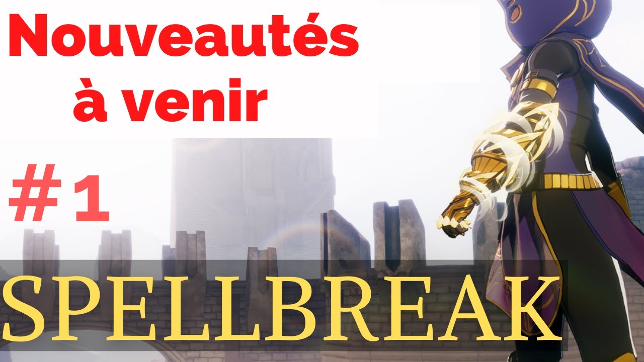 L'avenir de Spellbreak ! Bientôt des nouveautés !