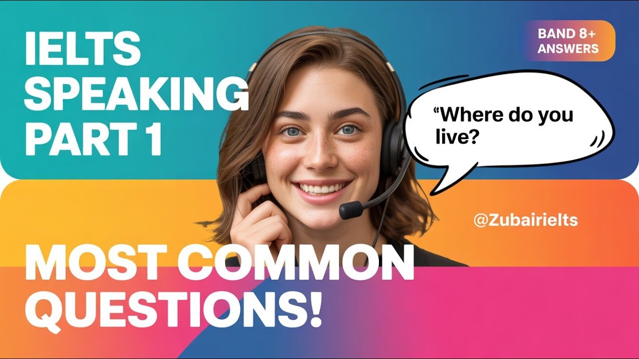 Most Common IELTS Speaking Part 1 Questions (with Sample Answers ...