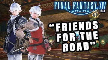 FFXIV Online Endwalker 6.1 Patch MSQ Playthrough & React: "Friends for the Road"
