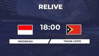 🔴 Indonesia vs Timor-Leste | Intense Battle Until the Final Whistle!