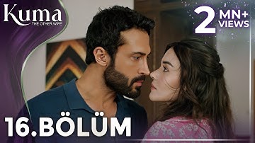 KUMA 16. Bölüm | Yeni Diziler 2025 | KUMA - Türk Dizileri