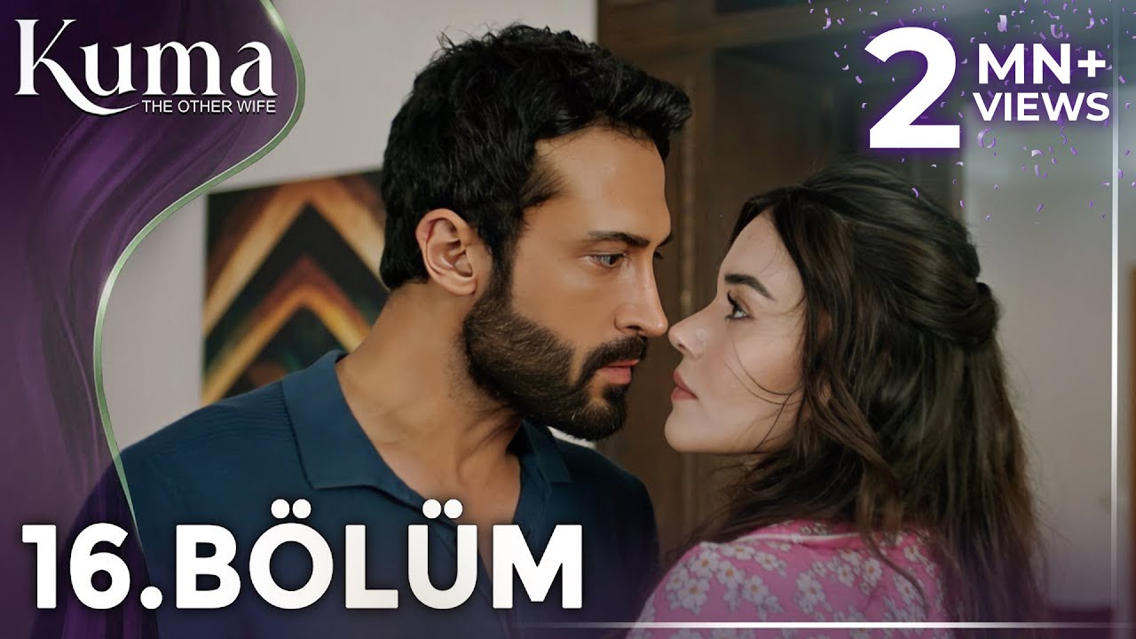 KUMA 16. Bölüm | Yeni Diziler 2025 | KUMA - Türk Dizileri 