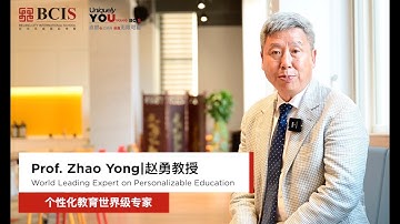 Personalization at BCIS - Professor Yong Zhao