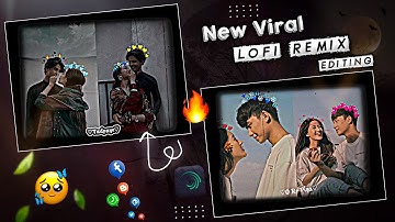 New Viral Lo-fi Remix Status Video Editing Alight Motion | Lofi Song Alight Motion Editing