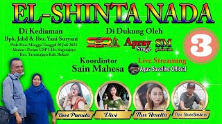 LIVE STREAMING : EL-SHINTA NADA DI KEDIAMAN KPK. JALAL & IBU YANI SURYANI- PERUM CSP1 DS.SEGARAJAYA