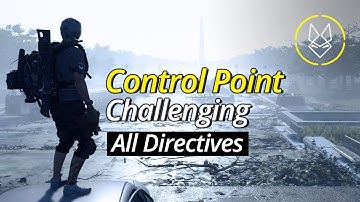 The Division 2 [ PS5 ] Control Point - All Directives - Challenging