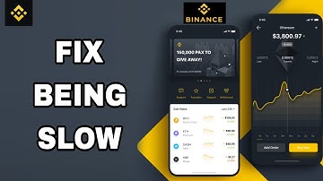 How To Fix And Solve Being Slow On Binance App | Final Solution