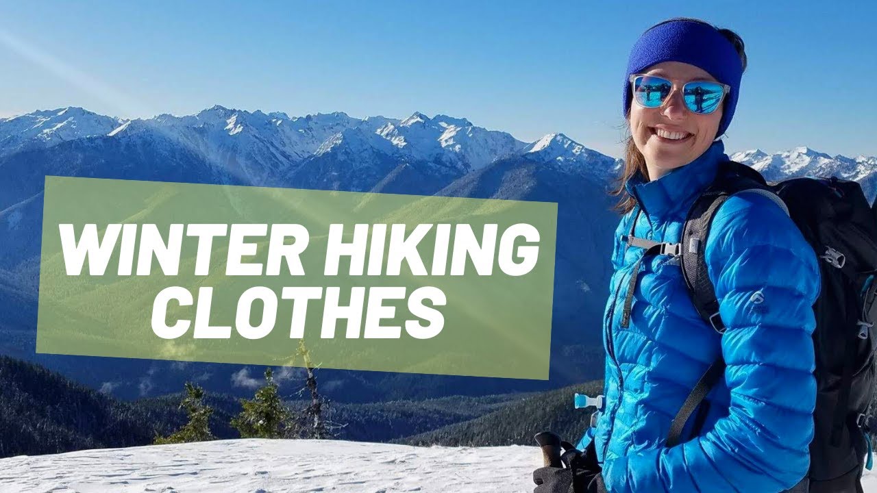 Winter Hiking Clothes 