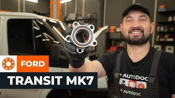 Hoe een voorwiellager te vervangen van de FORD TRANSIT MK7 [AUTODOC-HANDLEIDING]
