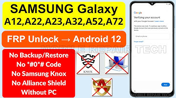 Samsung Galaxy A13/A22/A23/A32/A52/A72 Frp Bypass Android 12 WITHOUT PC- No Alliance Shield- No Knox