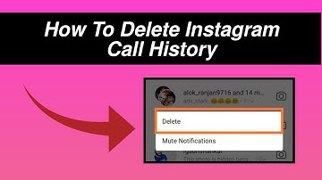 How to delete Instagram call history (Easy Method)