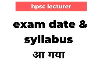 hpsc lecturer examdate & syllabus