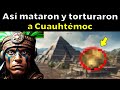 El escalofriante final de cuauhtmoc el ltimo gran tlatoani de tenochtitln