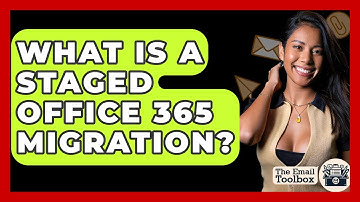 What Is A Staged Office 365 Migration? - TheEmailToolbox.com