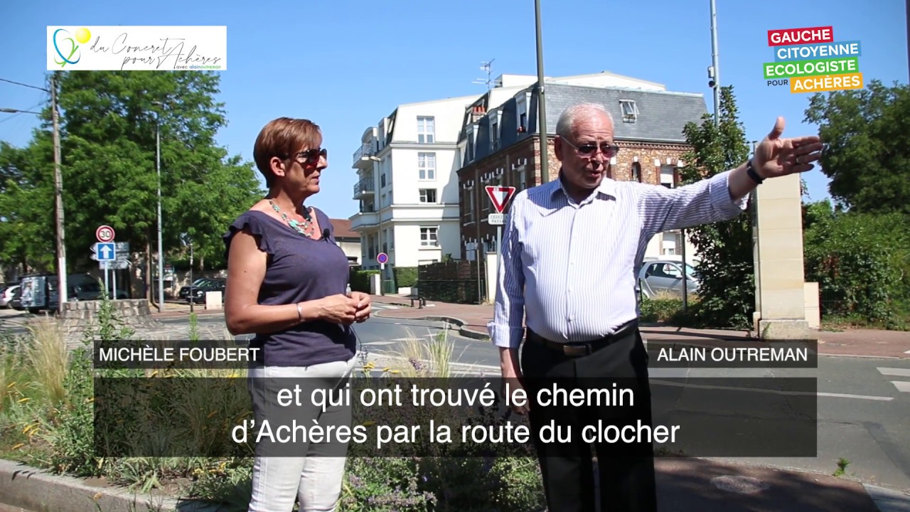 Achères d'hier à aujourd'hui...