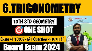 10TH STD GEOMETRY|6.TRIGONOMETRY||ONE SHOT VIDEO|BOARD EXAM 2024|Pradeep Giri Sir|Maharashtra Boards