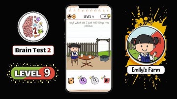 Brain Test 2 Emily’s Farm Level 9