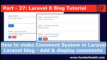 Laravel 8 Blog - 27: How to make comment system in laravel 8 | laravel blog add & display comments