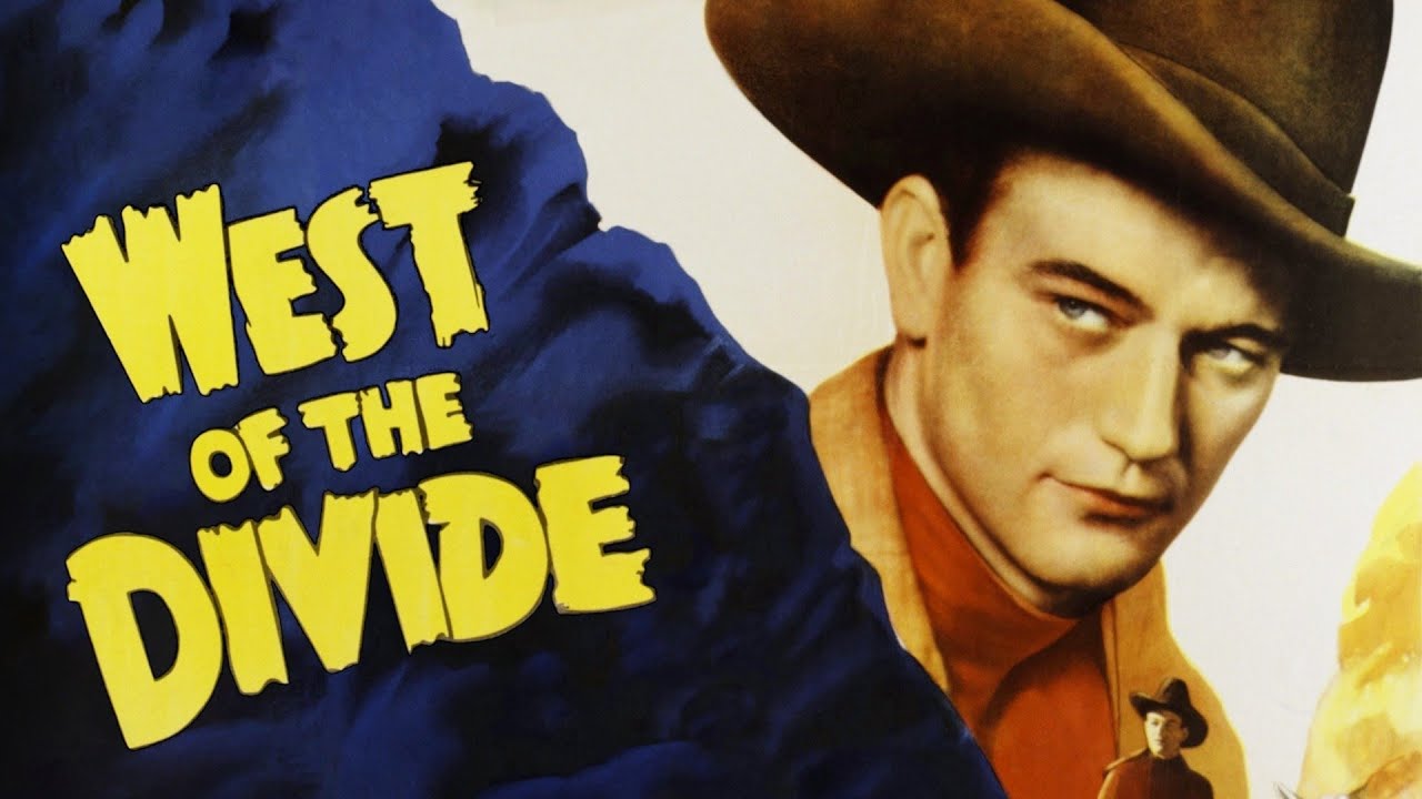 WEST OF THE DIVIDE | 1934 | John Wayne | Western | Full Movie - YouTube