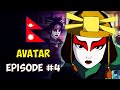 AVATAR - Episode #4 (Explained in Nepali)