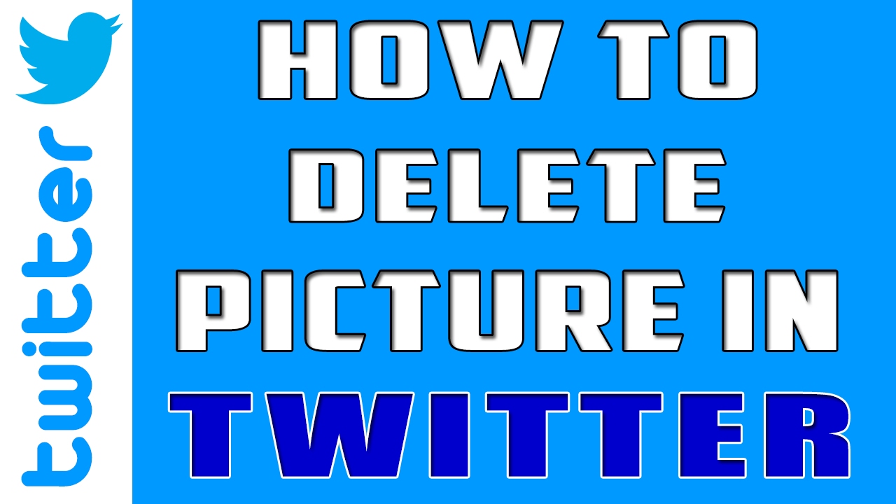 How to Delete Pictures in twitter | Remove Pictures in twitter 2017