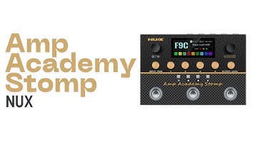 Nux Amp Academy Stomp Review (English)