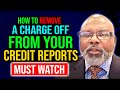 How to remove a charge offs guaranteed chargeoffs thecreditrepairshop