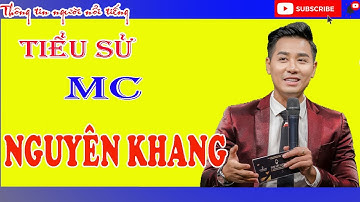 Tiểu Sử MC Nguyên Khang: 13 Năm Cầm Mic Và Những Sự Cố Nhớ Đời