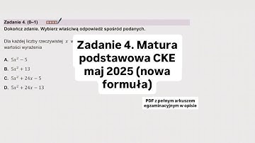 Zadanie 4. Matura podstawowa CKE maj 2025 (nowa formuła)