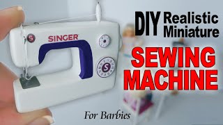 DIY MINIATURE SEWING MACHINE [REALISTIC] FOR DOLLS