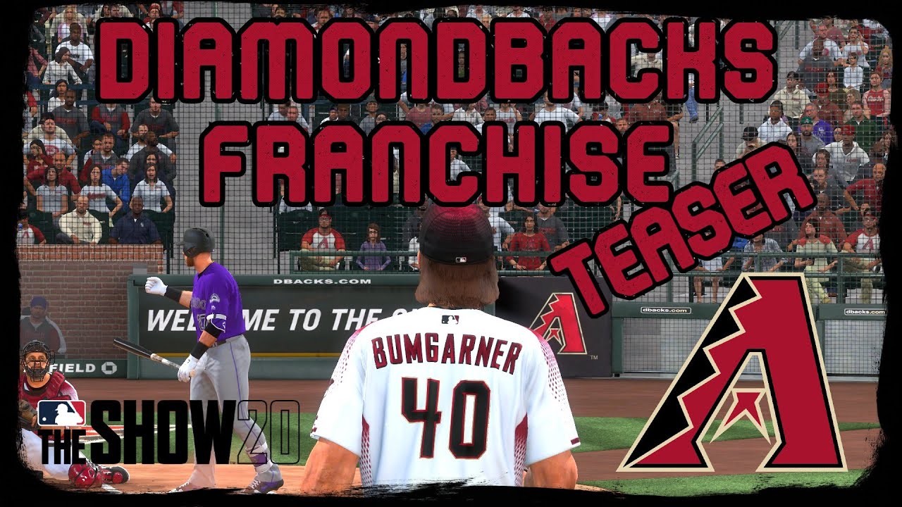 ARIZONA DIAMONDBACKS FRANCHISE TEASER | MLB THE SHOW 20 | DEEZO