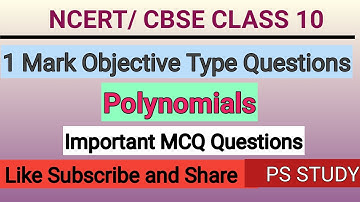 Polynomials Objective type Questions| MCQ from Polynomials class 10 | Important MCQ for class 10