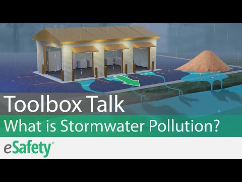 2 Minute Toolbox Talk: What is Stormwater Pollution?