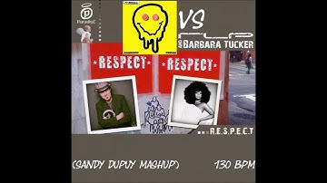 RLP And Barbara Tucker x Farruko - R.E.S.P.E.C.T x Pepas (Sandy Dupuy Mashup) 130 BPM