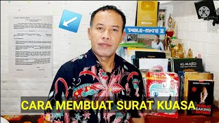 Cara Membuat Surat Kuasa dan Contoh Surat Kuasa