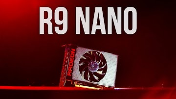 AMD R9 Nano - Explained