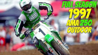 1997 AMA 250 OUTDOOR MOTOCROSS  FULL SEASON REVIEW