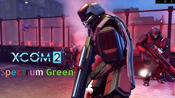 Xcom 2 Spectrum Green w/ Jet Sun Part 18: Stop Hitting Yourself