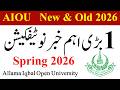 AIOU Spring 2026 Admission Students Most Imp Update | AIOU Old &amp; New Students 2026 | AIOU News