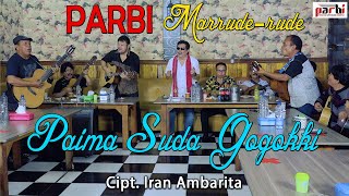 Paima Suda Gogokki  - PARBI Marrude rude 