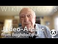 The Judeo Arabic Language Casually Spoken Joseph Speaking Baghdadi Judeo Arabic Wikitongues 