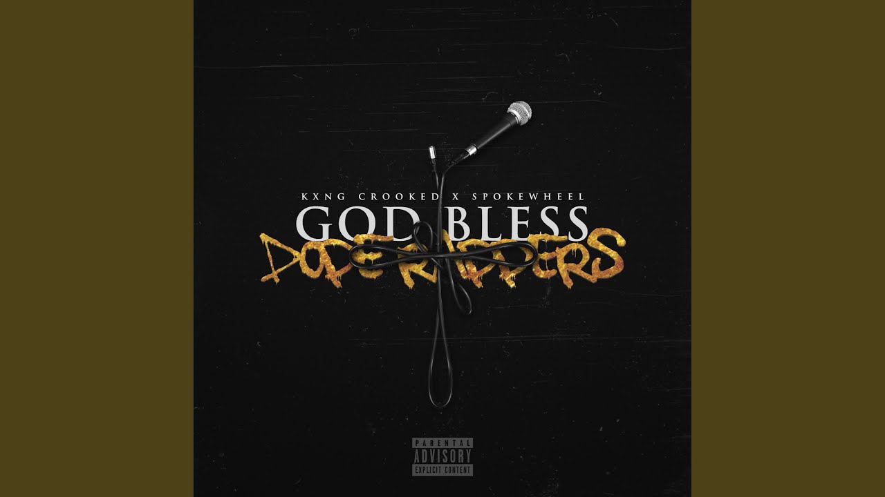 God Bless Dope Rappers