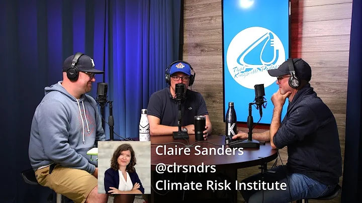 TKP Se 2 Ep 8 V2 - Claire Sanders - Climate Risk I...