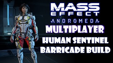 Mass Effect Andromeda Multiplayer Human Sentinel Build Guide - Mass Effect Class Build Guide Series