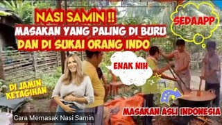 NASI SAMIN‼️ MASAKAN YANG PALING DI BURU DAN DI SUKAI ORANG INDO@yukemadeka