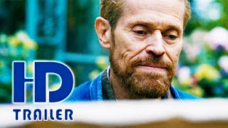 Ван Гог. На пороге вечности - Трейлер на Русском | 2019 | 1080p