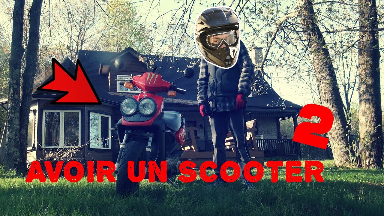AVOIR UN SCOOTER 2 - YouTube
