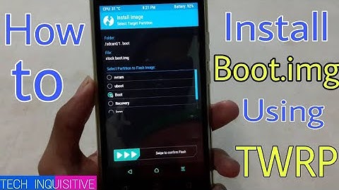 How to install/Change boot.img(kernel) using TWRP Recovery
