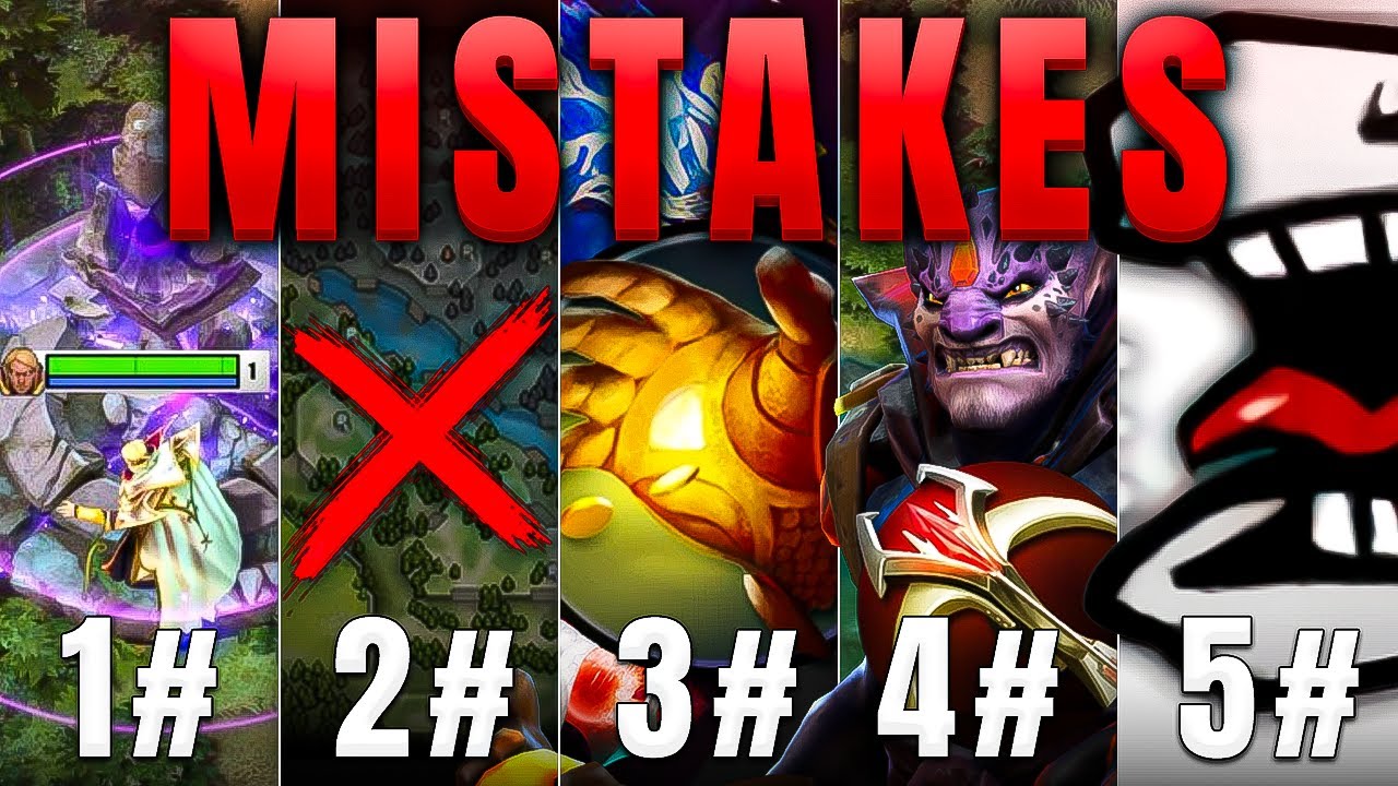 5 Dota Mistakes Youre Probably Making Youtube